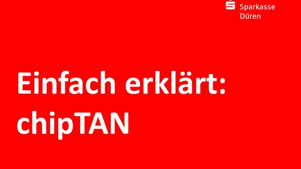 Online Banking Mit Chiptan Bequem Nutzen Sparkasse Duren