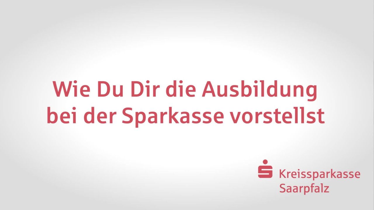 Karriere Bei Der Sparkasse Kreissparkasse Saarpfalz